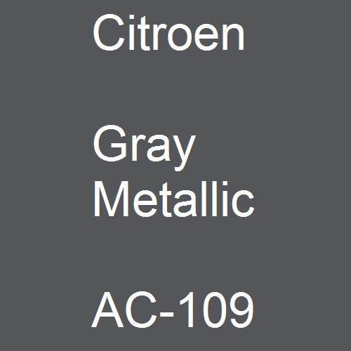 Citroen, Gray Metallic, AC-109.